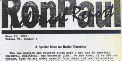 Ron Paul:  Not So Much Denial Back in the 1990s (Plus:  Newsletters 101)