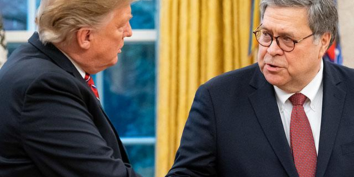 William Barr Is Exactly The Kind Of Attorney General Trump Always Wanted